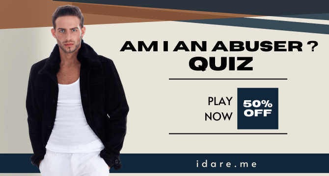 Am I An Abuser ? Quiz