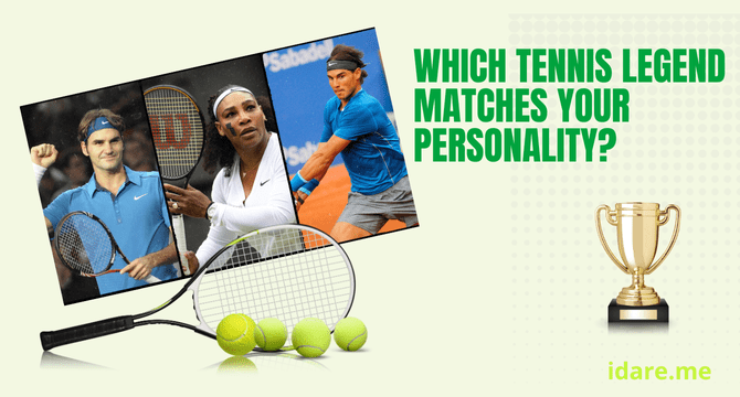 Which Tennis Legend Matches Your Personality?