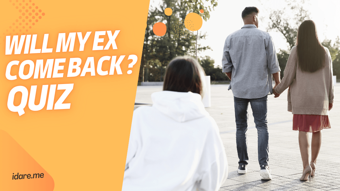 should i get back together with my ex? quiz