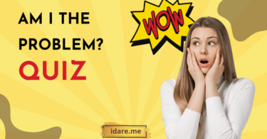 Am I the Problem? quiz