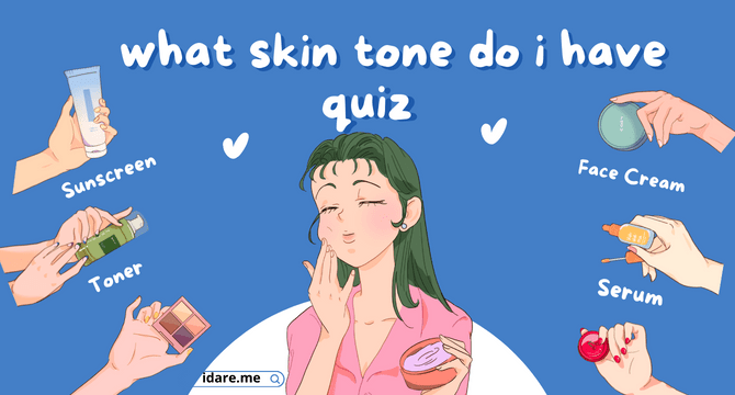 what skin tone do i have quiz ?