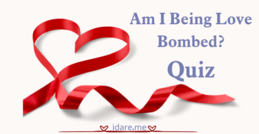 Am I Being Love Bombed? Quiz