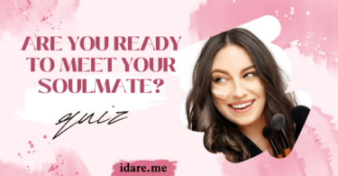 Are You Ready to Meet Your Soulmate?
