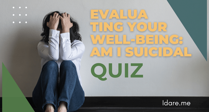 Am I Suicidal Quiz