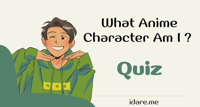 What Anime Character Am I ? Quiz