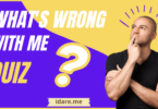 What's Wrong With Me ? Quiz