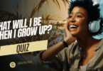 What Will I Be When I Grow Up? Quiz