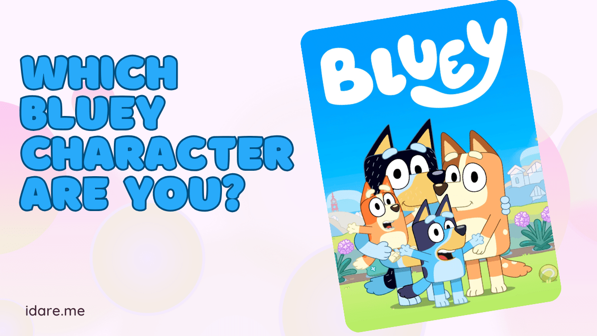 Which Bluey Character Are You? quiz